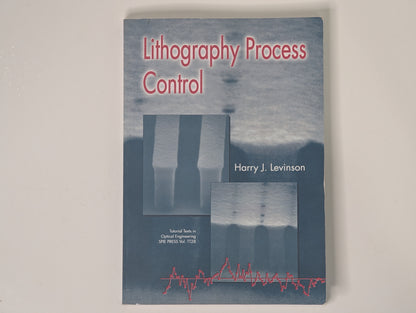 Lithography Process Control - Harry J. Levinson (Softcover)